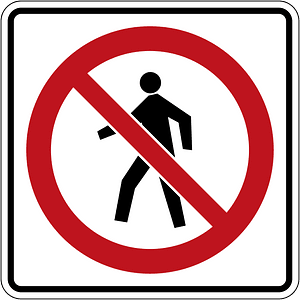 No pedestrians sign in Ontario