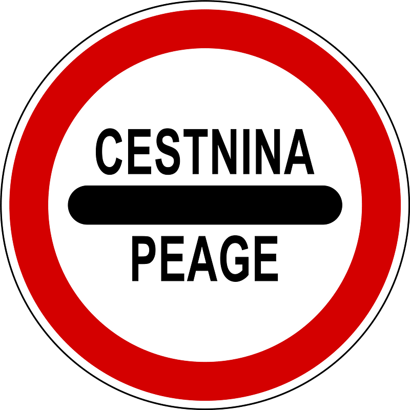 Toll sign in Slovenia