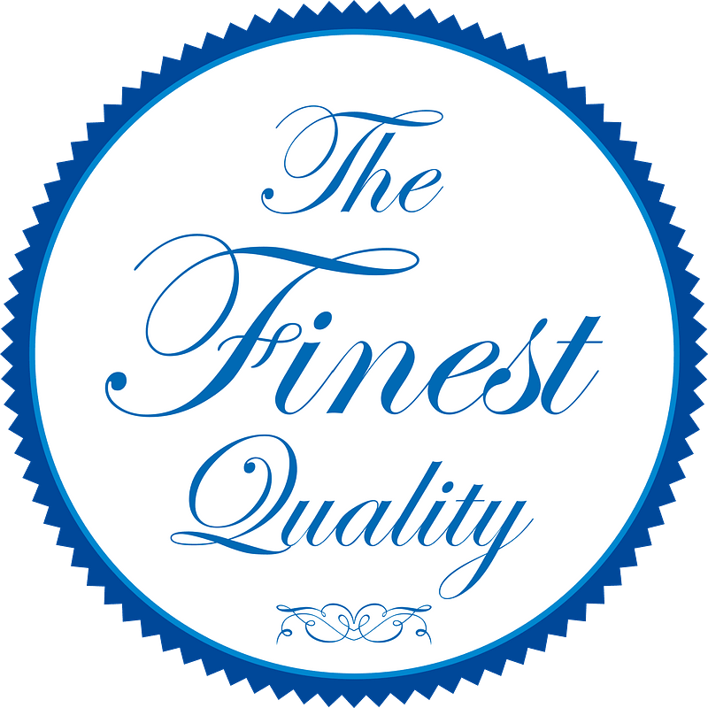 The finest quality