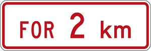 New Zealand road sign R6-10.2 (2 km)