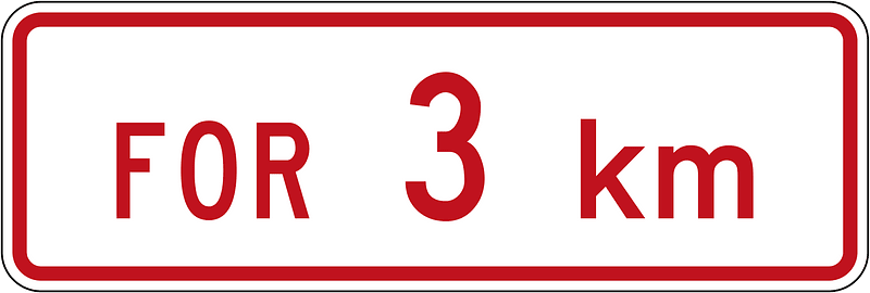 New Zealand road sign R6-10.2 (3 km)
