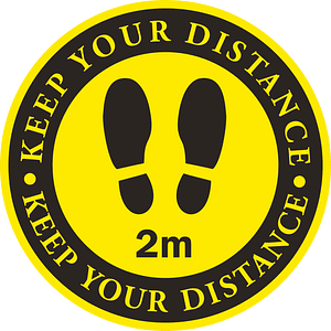 Keep your distance 2 metres