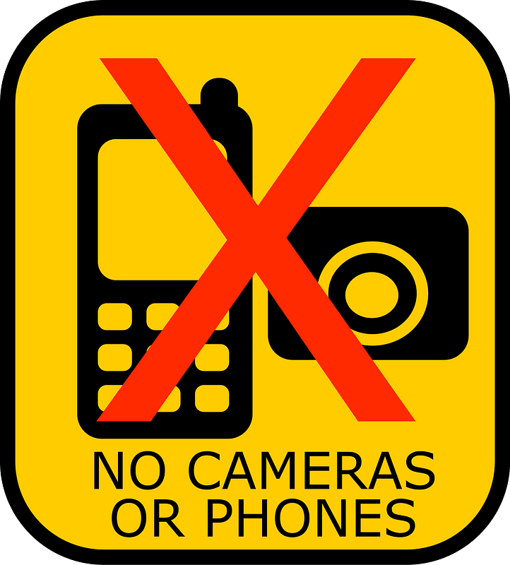 No Cameras or Phones