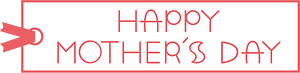Happy mothers day