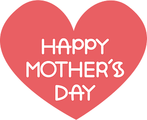 Happy mothers day