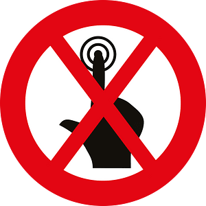 Do not touch screen