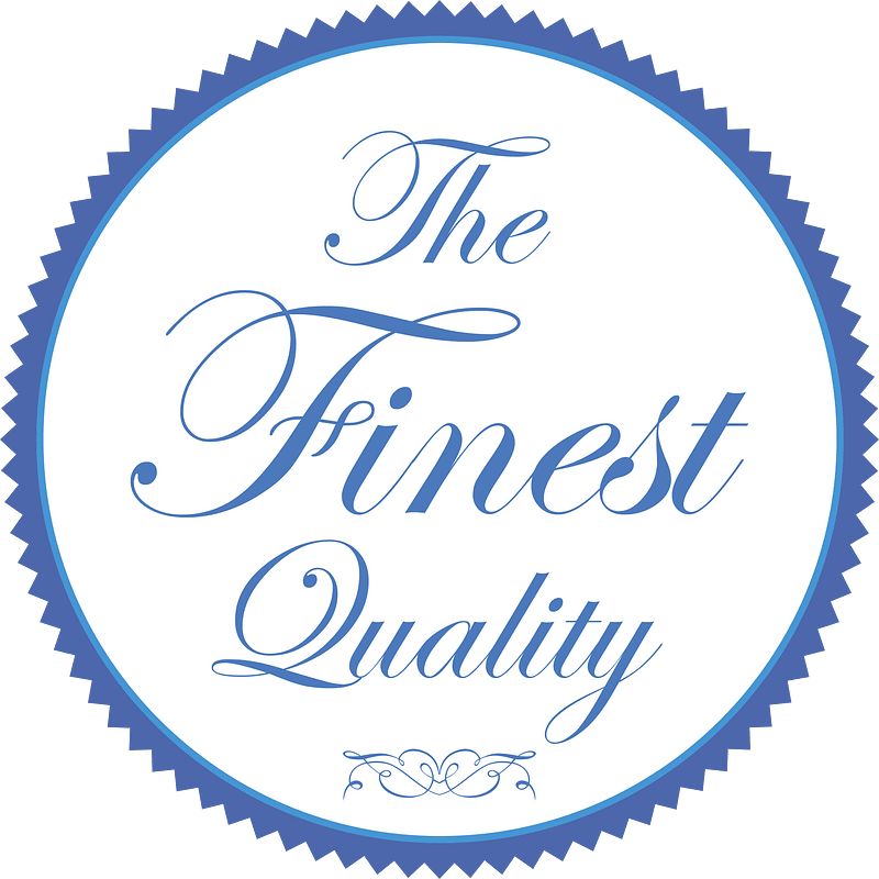 The Finest Quality