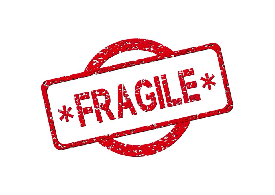 Fragile caution fine