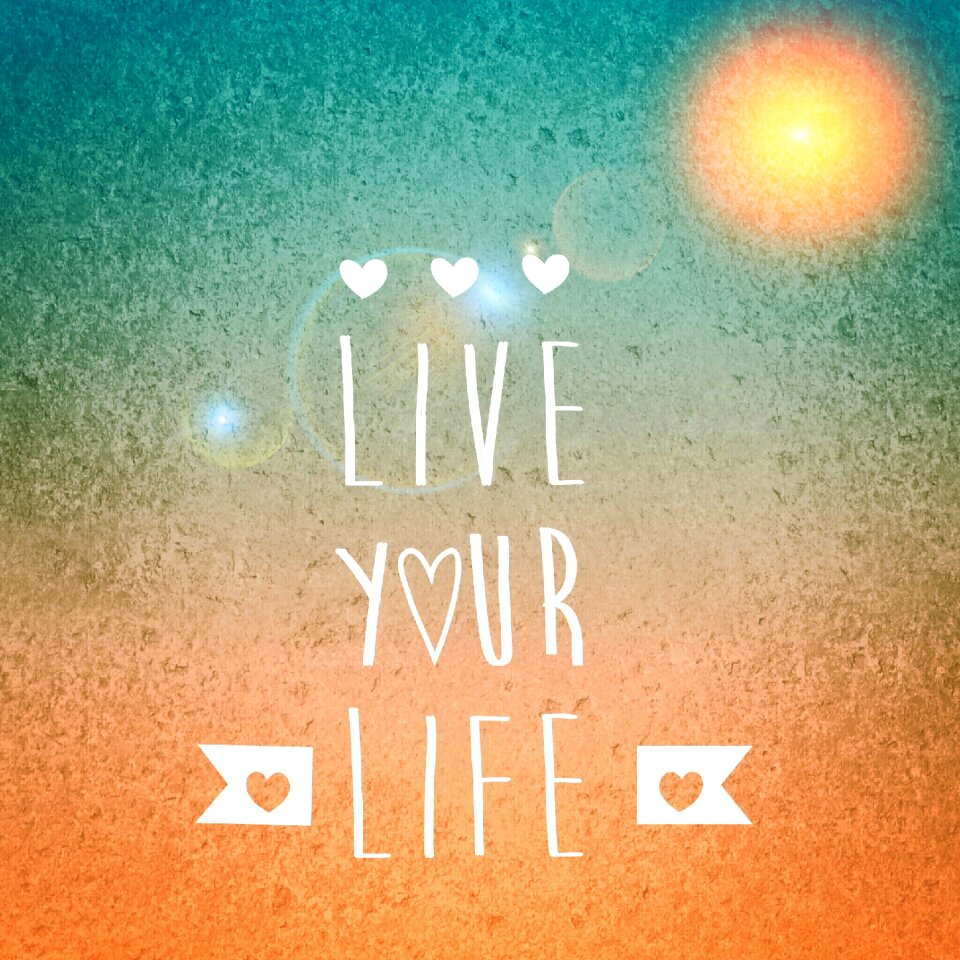 Sun live your life Free illustrations