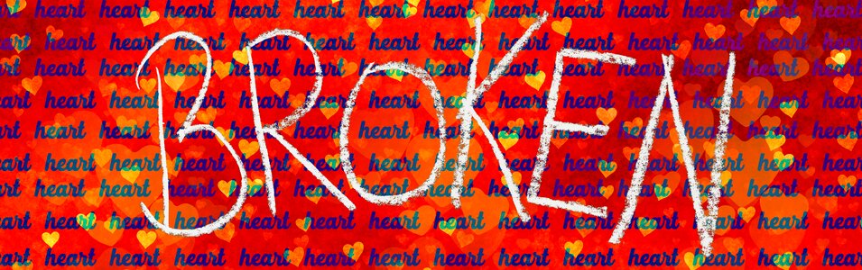 Pain broken heart sad