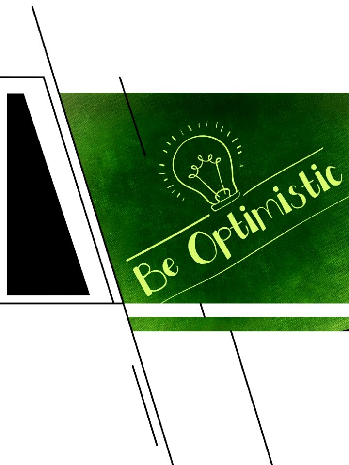 Optimistic optimism positive