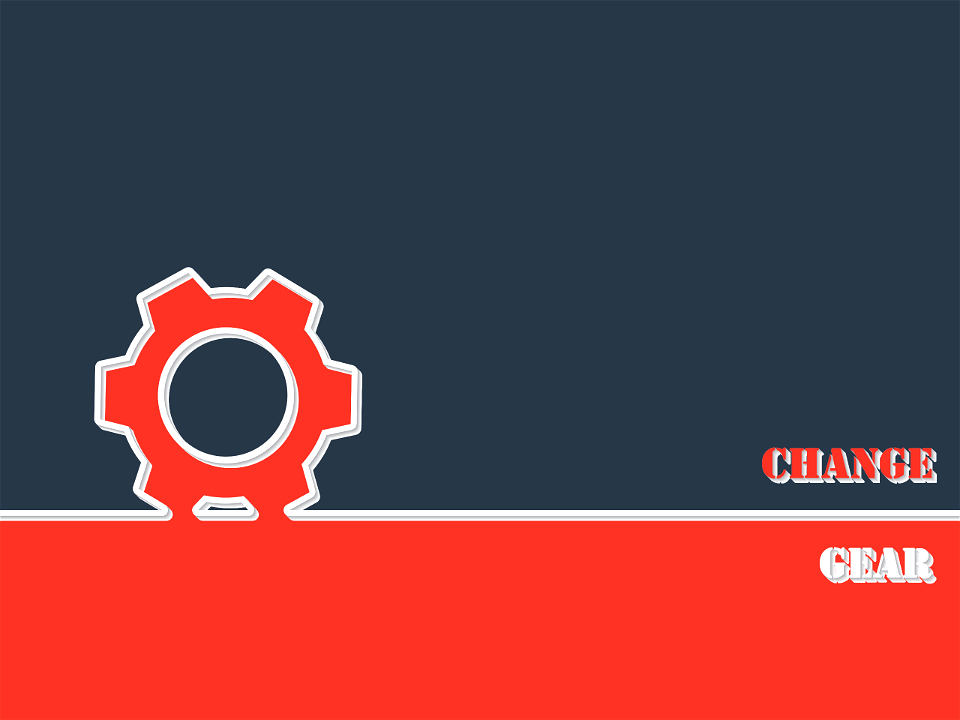 Change Gear