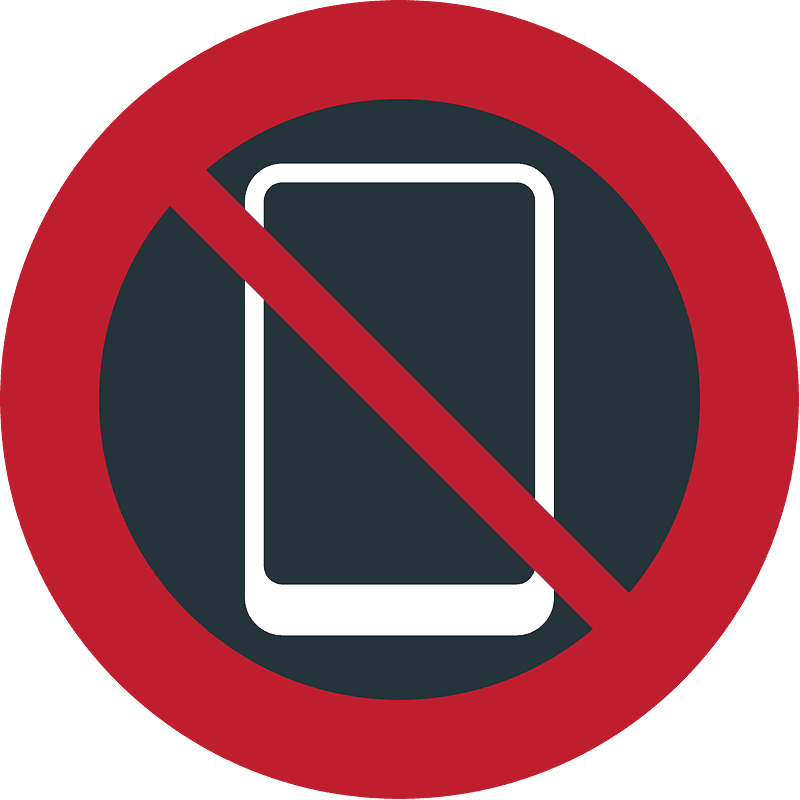 No mobile phones