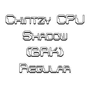 Chintzy CPU Shadow (BRK) Regular