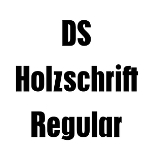 DS Holzschrift Regular