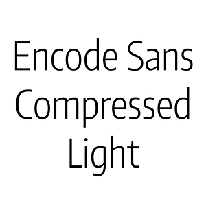 Encode Sans Compressed Light
