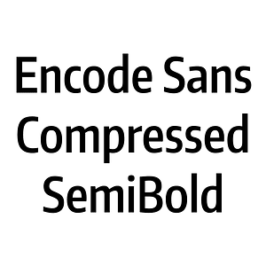 Encode Sans Compressed SemiBold