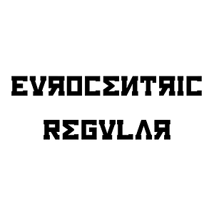 Eurocentric Regular