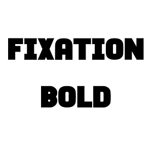 Fixation Bold