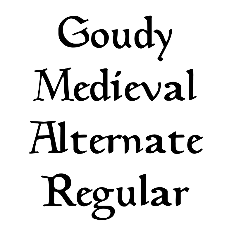 Goudy Medieval Alternate Regular