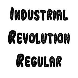 Industrial Revolution Regular