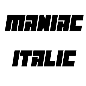 Maniac Italic