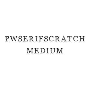 PWSerifScratch Medium