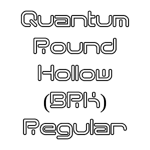 Quantum Round Hollow (BRK) Regular