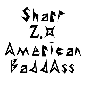 Sharp 2.0 American BaddAss