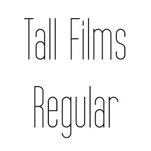 Tall Films Regular