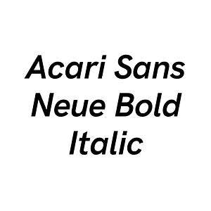 Acari Sans Neue Bold Italic