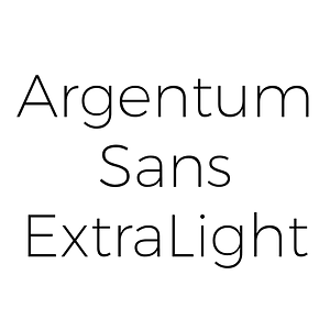 Argentum Sans ExtraLight