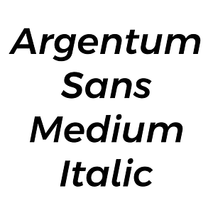 Argentum Sans Medium Italic