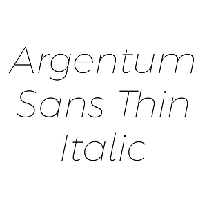 Argentum Sans Thin Italic