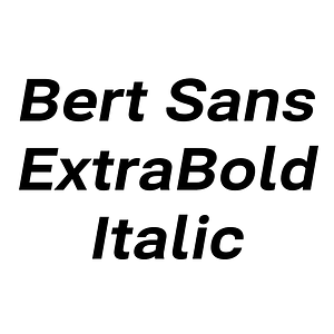 Bert Sans ExtraBold Italic