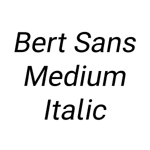 Bert Sans Medium Italic