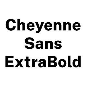 Cheyenne Sans ExtraBold