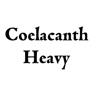 Coelacanth Heavy