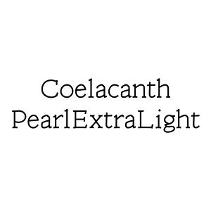 Coelacanth PearlExtraLight