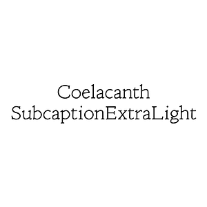 Coelacanth SubcaptionExtraLight