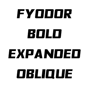 Fyodor Bold Expanded Oblique