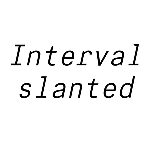 Interval slanted