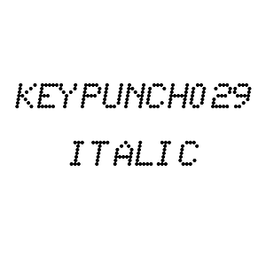 Keypunch029 Italic