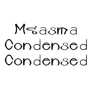 Miasma Condensed Condensed