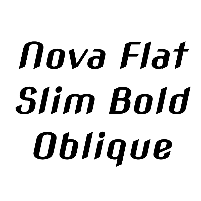 Nova Flat Slim Bold Oblique - Free fonts on creazilla.com