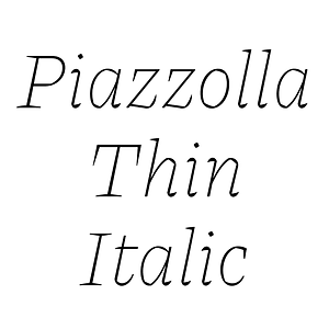 Piazzolla Thin Italic