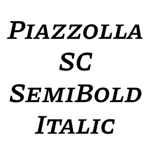 Piazzolla SC SemiBold Italic