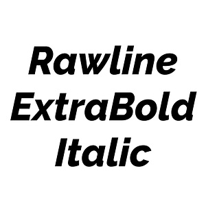 Rawline ExtraBold Italic
