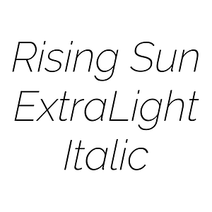 Rising Sun ExtraLight Italic