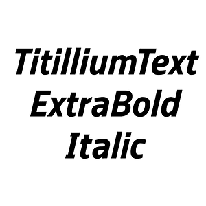 TitilliumText ExtraBold Italic